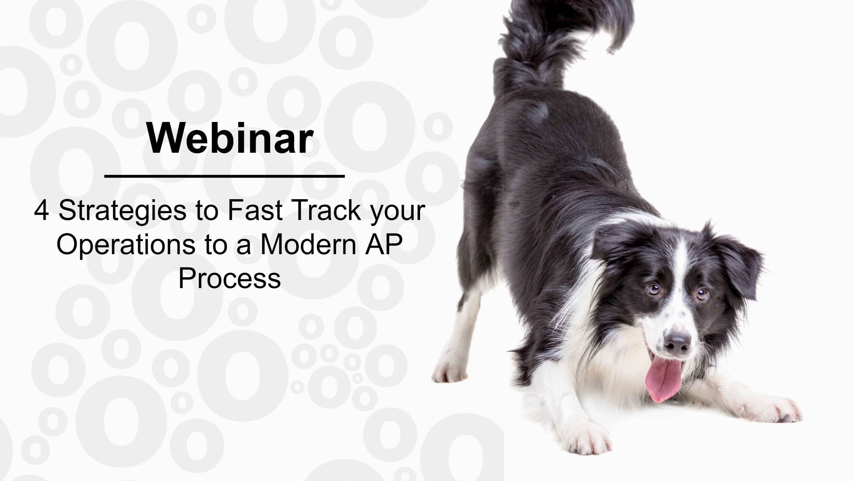 4 Strategies to Fast Track your Operations to a Modern AP Process
